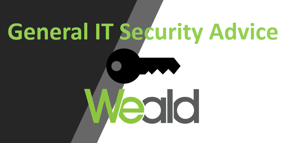 General IT Security Advice